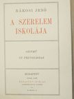 Rákosi Jenő - A szerelem iskolája [antikvár]