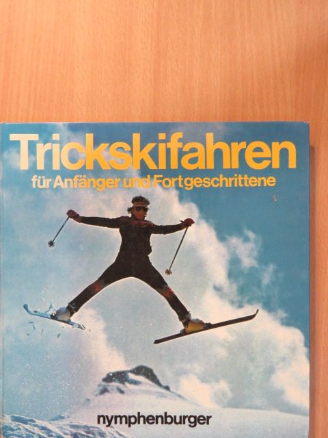 Eugen Gebhardt - Trickskifahren für Anfänger und Fortgeschrittene [antikvár]