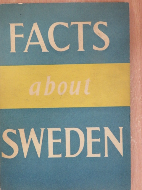 Facts about Sweden [antikvár]