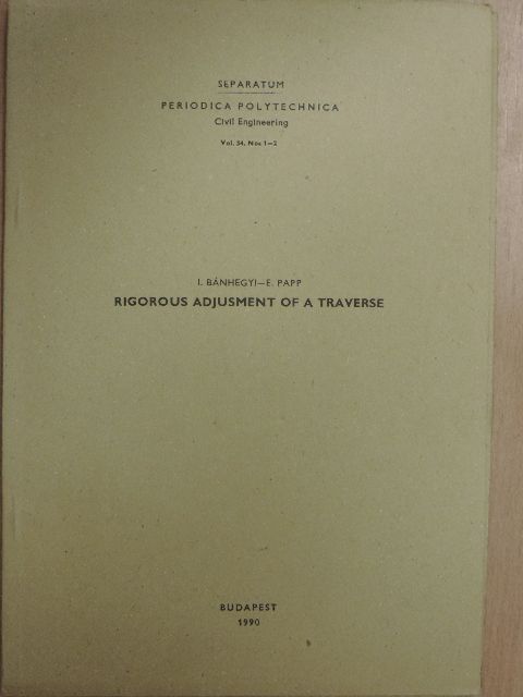 Bánhegyi I. - Rigorous Adjustment of a Traverse [antikvár]
