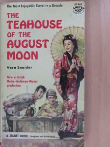 Vern Sneider - The Teahouse of the August Moon [antikvár]