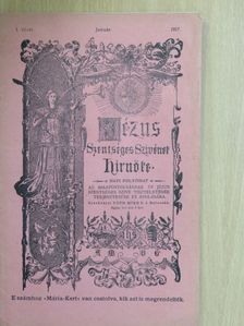Filó Károly - Jézus Szentséges Szivének Hirnöke 1917. január [antikvár]