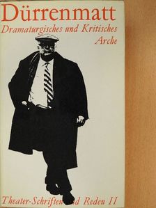 Friedrich Dürrenmatt - Dramaturgisches und Kritisches [antikvár]
