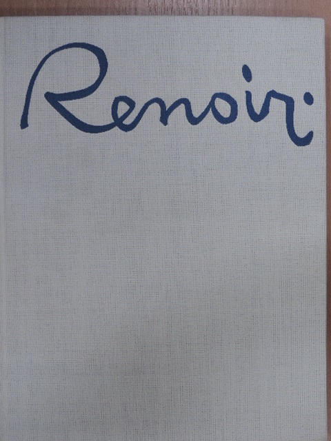 Peter H. Feist - Auguste Renoir [antikvár]