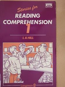 L. A. Hill - Stories for reading comprehension 1. [antikvár]