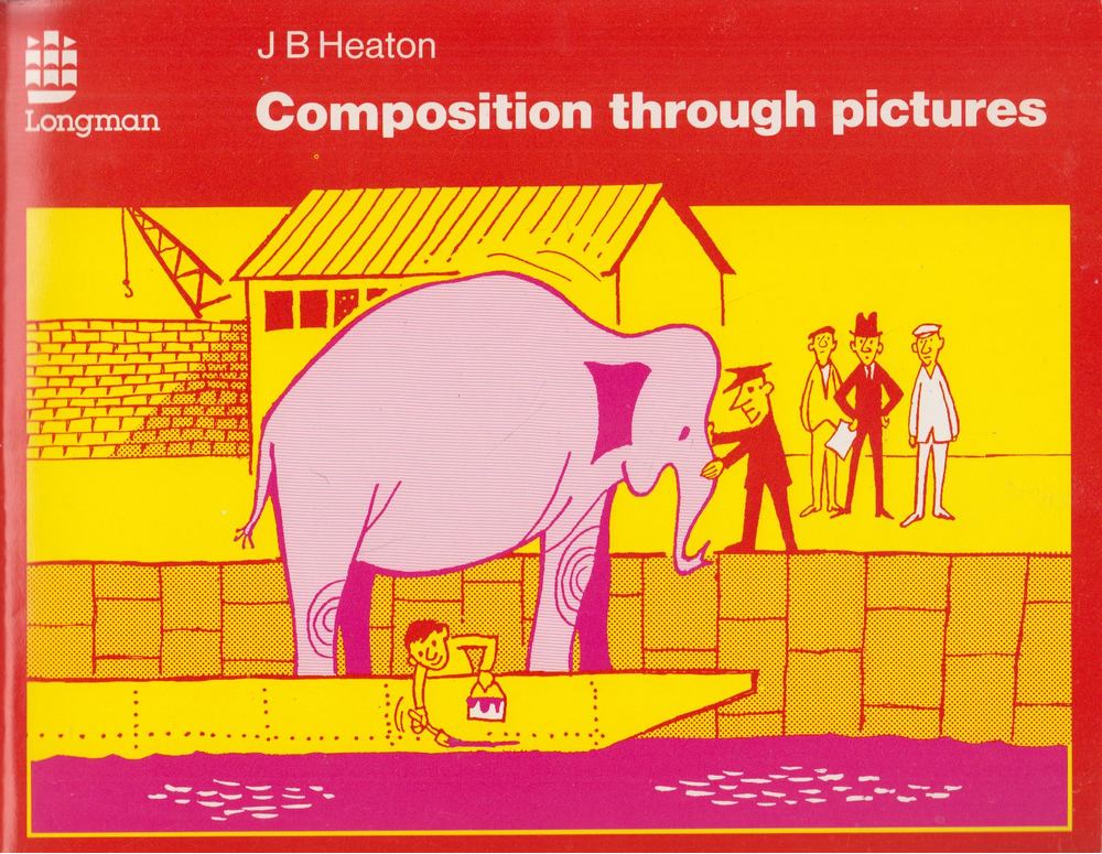 J. B. Heaton - Composition through Picturtes [antikvár]