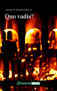 Henryk Sienkiewicz - Quo vadis? [eKönyv: epub, mobi]