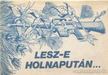 Bay Endre - Lesz-e holnapután... [antikvár]