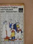 Borisav Stankovic - Hadschi Gajka verheiratet sein Mädchen [antikvár]