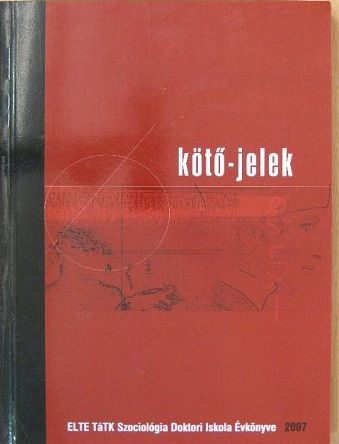 Berger Viktor - Kötő-jelek 2007 [antikvár]