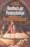 PAVESE, A, - WÜRMLI M - Handbuch der Parapsychologie [antikvár]