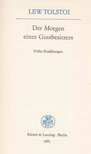 TOLSTOI, LEV - Der Morgen eines Gutsbesitzers [antikvár]