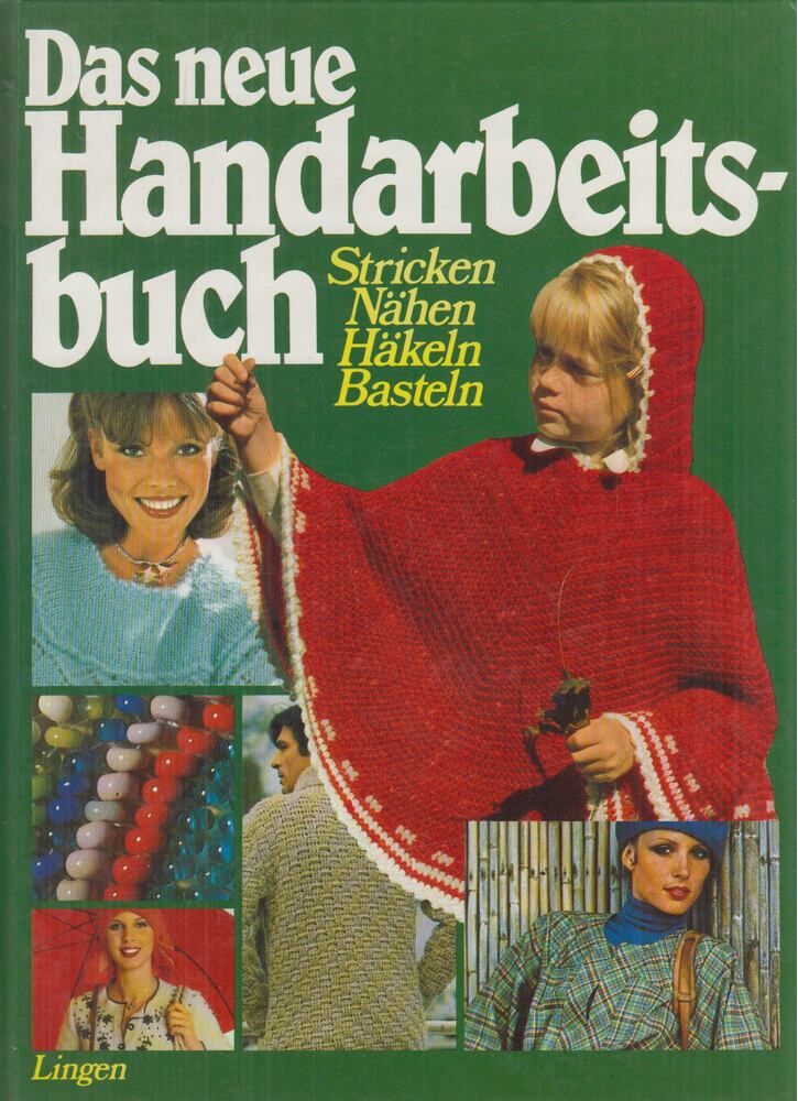 Das neue Handarbeitsbuch [antikvár]
