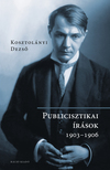 Kosztolányi Dezső-s.a.r.: Onder Csaba, Pintér Borbála[szerk.] - Publicisztikai írások. 1903-1906