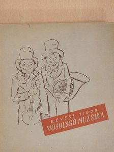 Révész Tibor - Mosolygó muzsika [antikvár]