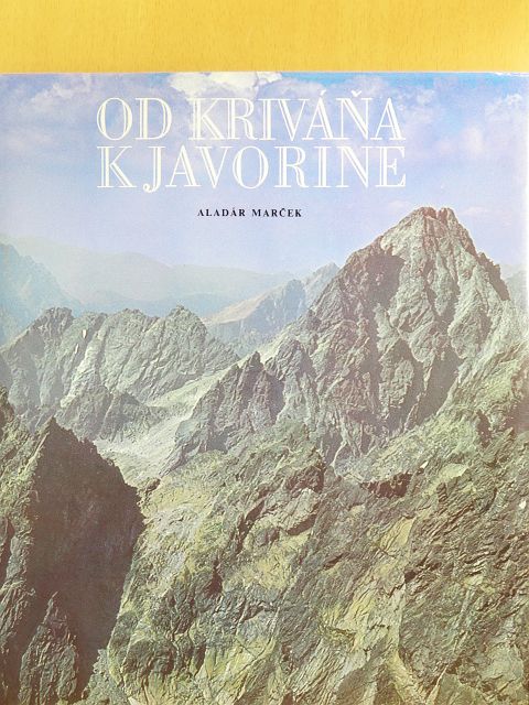 Od Krivána Kjavorine [antikvár]