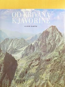 Od Krivána Kjavorine [antikvár]