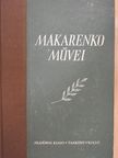 Makarenko - Makarenko művei IV. [antikvár]