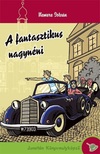 Nemere István - A fantasztikus nagynéni