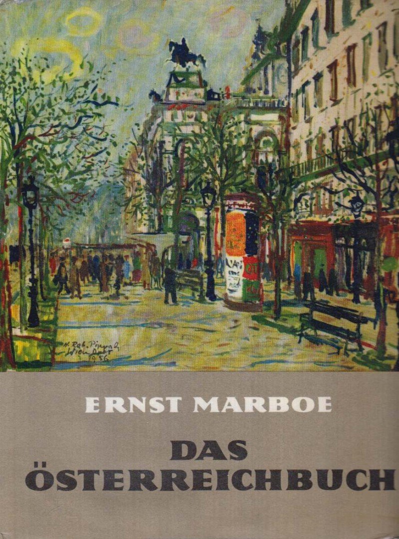 Ernst Marboe - Das Österreichbuch [antikvár]
