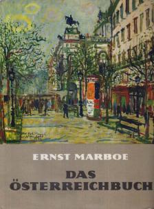 Ernst Marboe - Das Österreichbuch [antikvár]