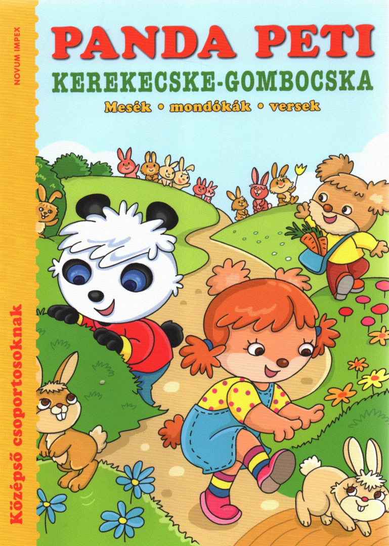 Bozsik Rozália Luca - Panda Peti - Kerekecske-Gombocska [antikvár]