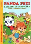 Bozsik Rozália Luca - Panda Peti - Kerekecske-Gombocska [antikvár]