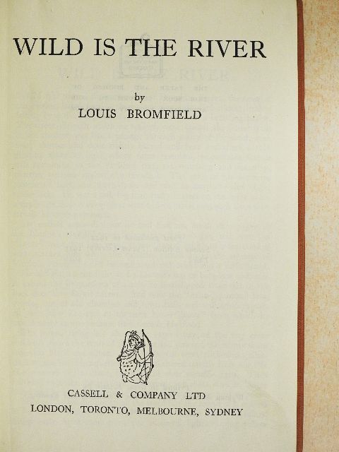 Louis Bromfield - Wild is the river [antikvár]