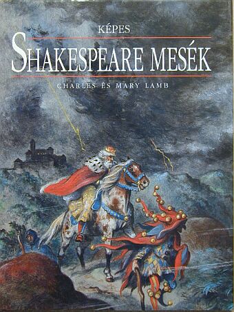 Charles Lamb - Képes Shakespeare mesék [antikvár]