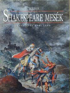 Charles Lamb - Képes Shakespeare mesék [antikvár]