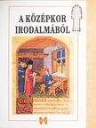 Kelemen Hajna - A középkor irodalmából [antikvár]