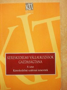 Sókiné dr. Nagy Erzsébet - Kereskedelmi vállalkozások gazdaságtana II. [antikvár]