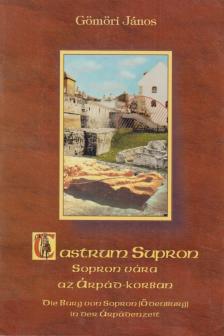 Gömöri János - Castrum Sopron [antikvár]
