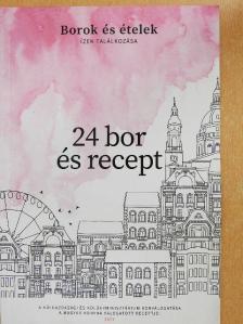 Dr. Mészáros Gabriella - 24 bor és recept [antikvár]