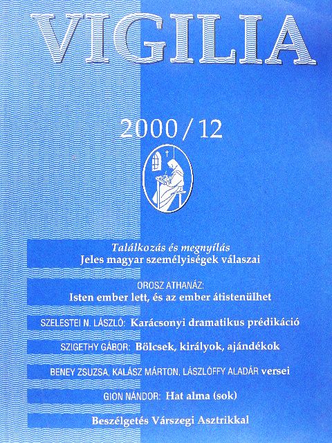 Beney Zsuzsa - Vigilia 2000. december [antikvár]