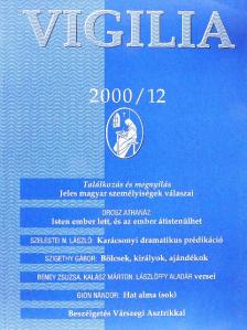 Beney Zsuzsa - Vigilia 2000. december [antikvár]