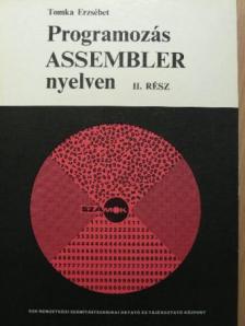 Tomka Erzsébet - Programozás Assembler nyelven II. [antikvár]