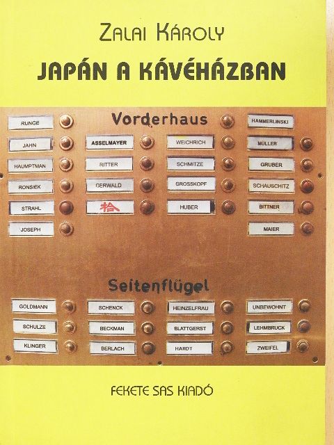 Zalai Károly - Japán a kávéházban [antikvár]