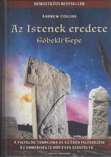 Andrew Collins - Az Istenek eredete [antikvár]