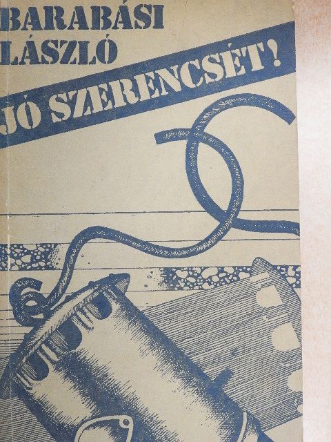Barabási László - Jó szerencsét! [antikvár]