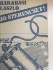 Barabási László - Jó szerencsét! [antikvár]