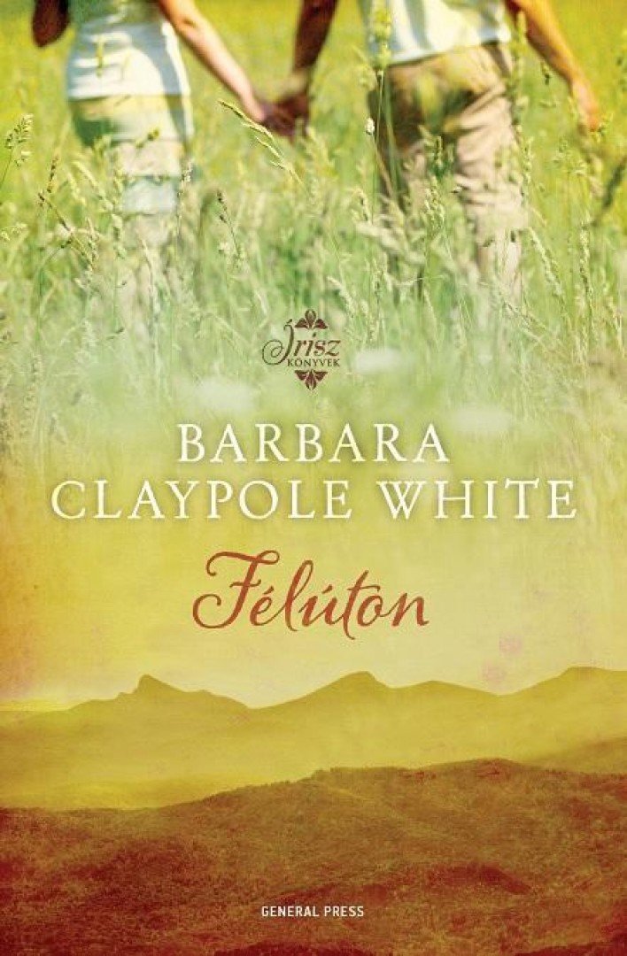 Barbara Claypole White - Félúton [antikvár]