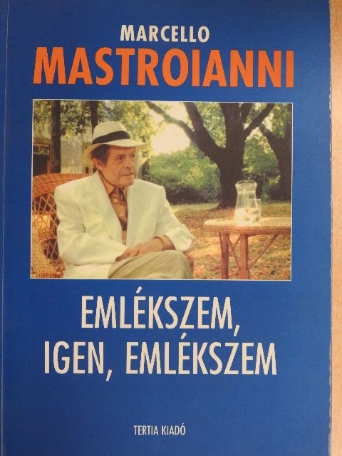 Marcello Mastroianni - Emlékszem, igen, emlékszem [antikvár]