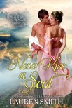 Smith Lauren - Never Kiss a Scot: The League of Rogues - Book 10 [eKönyv: epub, mobi]