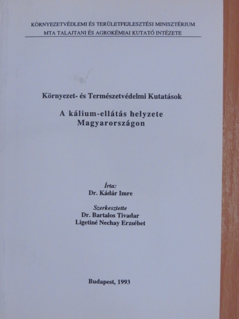 Dr. Kádár Imre - A kálium-ellátás helyzete Magyarországon [antikvár]