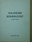 Hajózási szabályzat [antikvár]
