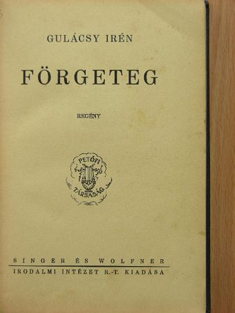 Gulácsy Irén - Förgeteg [antikvár]