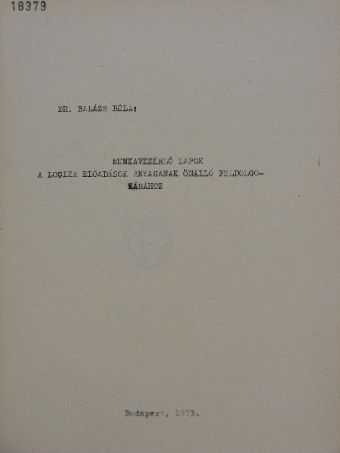 Dr. Balázs Béla - Munkavezérlő lapok [antikvár]