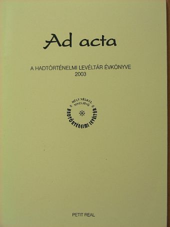 Szijj Jolán - Ad acta 2003 [antikvár]