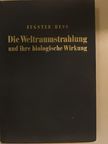 J. Eugster - Die Weltraumstrahlung [antikvár]